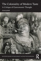 Book cover of: Coloniality of Modern Taste. By: Zilkia Janer