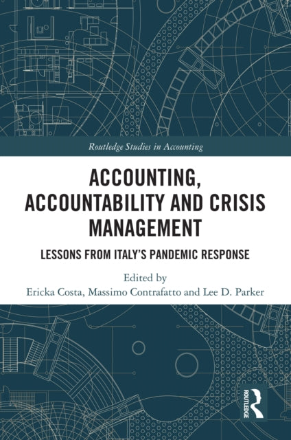 Book cover of: Accounting, Accountability and Crisis Management. By: Ericka Costa