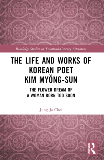 The Life and Works of Korean Poet Kim Myong-sun