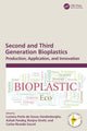 Book cover of: Second and Third Generation Bioplastics. By: Luciana Porto de Souza Vandenberghe