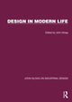 Book cover of: Design in Modern Life. By: John Gloag