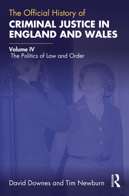 Book cover of: Official History of Criminal Justice in England and Wales. By: David M. Downes