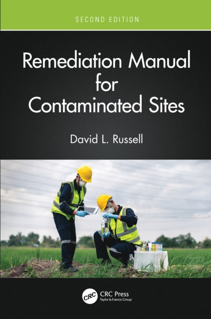 Book cover of: Remediation Manual for Contaminated Sites. By: Russell, David L.