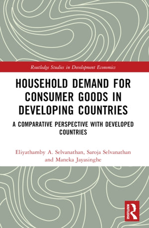 Household Demand for Consumer Goods in Developing Countries