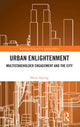 Book cover of: Urban Enlightenment. By: Shane Ray Epting