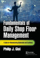 Book cover of: Fundamentals of Daily Shop Floor Management. By: Philip J. Gisi