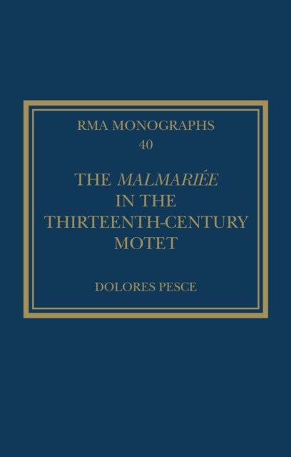 Book cover of: Malmariee in the Thirteenth-Century Motet