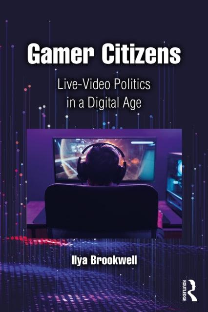 Book cover of: Gamer Citizens