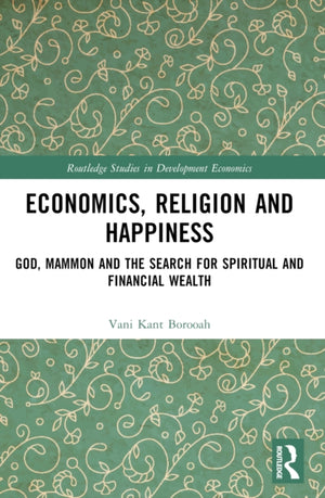Economics, Religion and Happiness