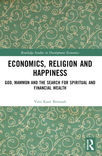 Economics, Religion and Happiness