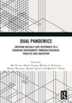 Book cover of: Dual Pandemics. By: Mo Yee Lee