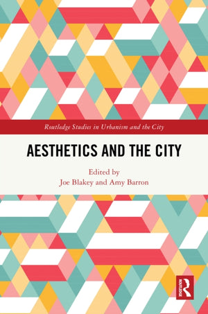 Aesthetics and the City