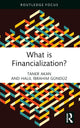 Book cover of: What is Financialization?