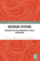 Book cover of: Hayekian Systems. By: William N. Butos