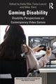 Book cover of: Gaming Disability. By: Katie Ellis