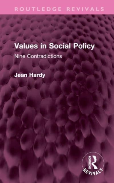 Book cover of: Values in Social Policy. By: Jean Hardy