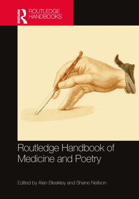 Book cover of: Routledge Handbook of Medicine and Poetry