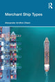 Book cover of: Merchant Ship Types. By: Alexander Arnfinn Olsen