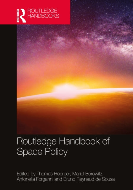 Book cover of: Routledge Handbook of Space Policy