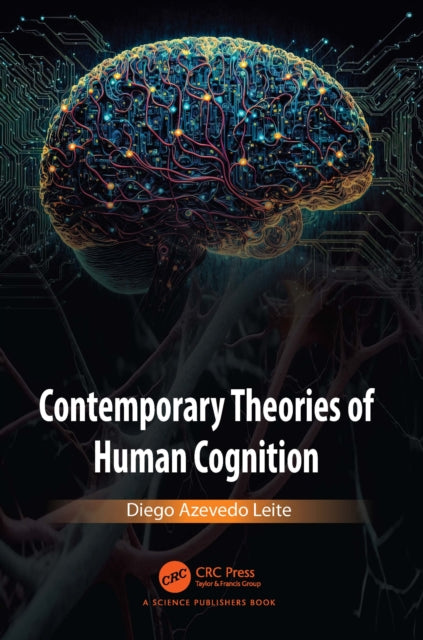Book cover of: Contemporary Theories of Human Cognition. By: Diego Azevedo Leite