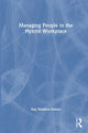 Book cover of: Managing People in the Hybrid Workplace. By: Kay Maddox-Daines