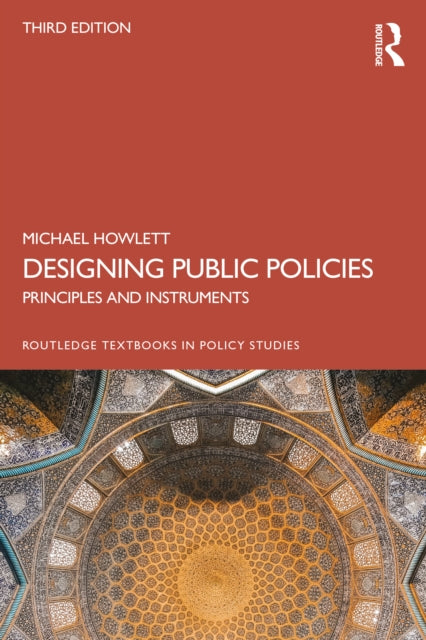 Book cover of: Designing Public Policies. By: Michael Howlett