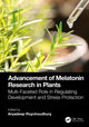 Book cover of: Advancement of Melatonin Research in Plants. By: Aryadeep Roychoudhury