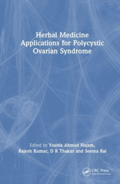 Book cover of: Herbal Medicine Applications for Polycystic Ovarian Syndrome. By: Younis Ahmad Hajam