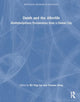 Book cover of: Death and the Afterlife. By: Kit Ying Lye