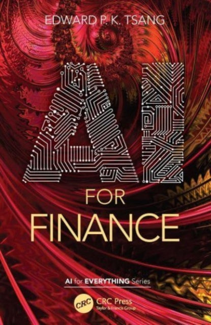 Book cover of: AI for Finance. By: Edward Tsang