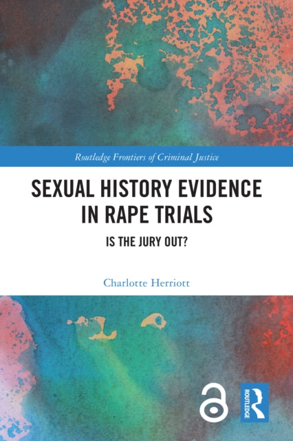Book cover of: Sexual History Evidence in Rape Trials