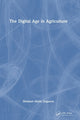 Book cover of: Digital Age in Agriculture. By: Mehmet Ozguven