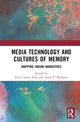 Book cover of: Media Technology and Cultures of Memory. By: Elwin Susan John