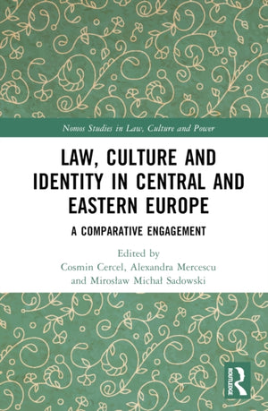Law, Culture and Identity in Central and Eastern Europe