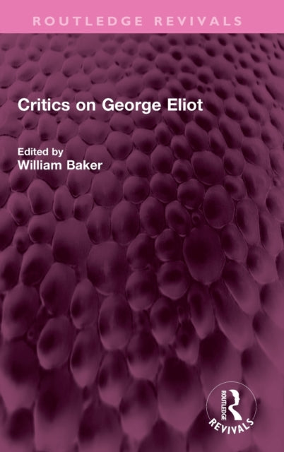 Book cover of: Critics on George Eliot
