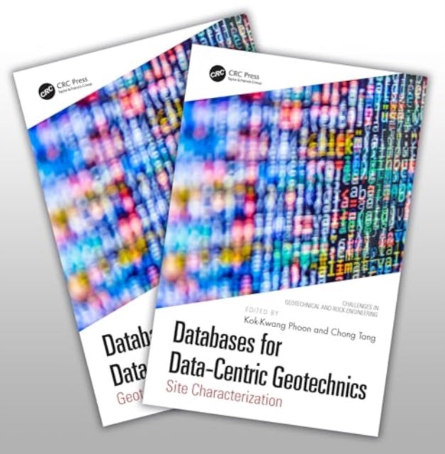 Book cover of: Databases for Data-Centric Geotechnics. By: Kok-Kwang Phoon