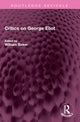 Book cover of: Critics on George Eliot. By: William Baker