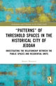 Book cover of: “Patterns” of Threshold Spaces in the Historical City of Jeddah. By: Basma Massoud