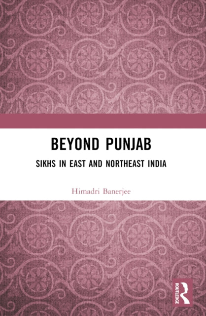 Book cover of: Beyond Punjab. By: Himadri Banerjee