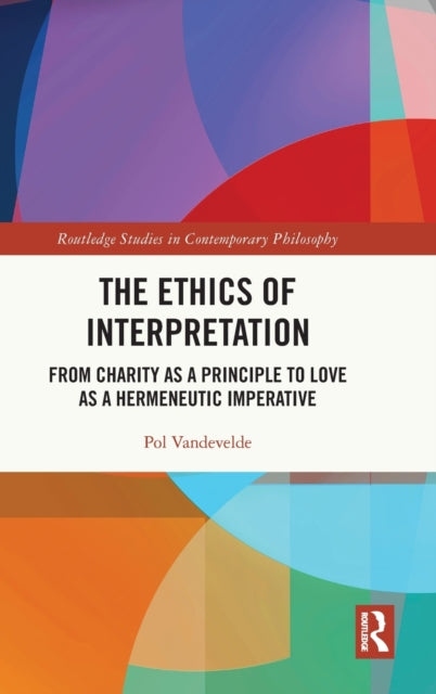Book cover of: Ethics of Interpretation. By: Pol Vandevelde