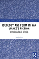 Book cover of: Ideology and Form in Yan Lianke’s Fiction. By: Haiyan Xie
