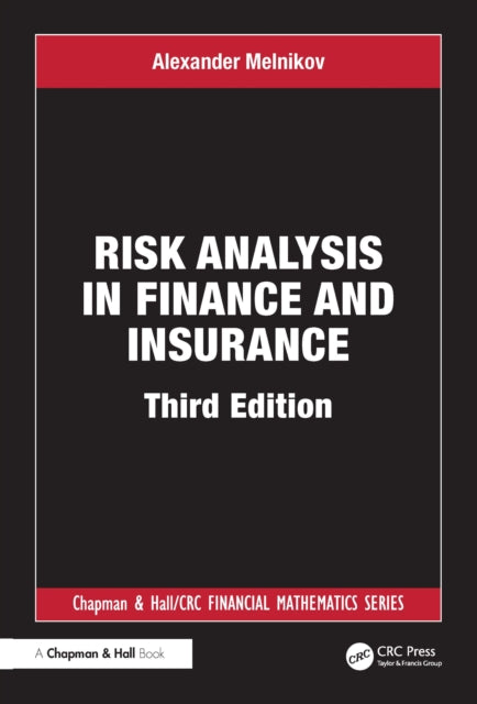 Risk Analysis in Finance and Insurance
