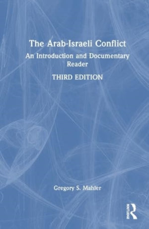 The Arab-Israeli Conflict