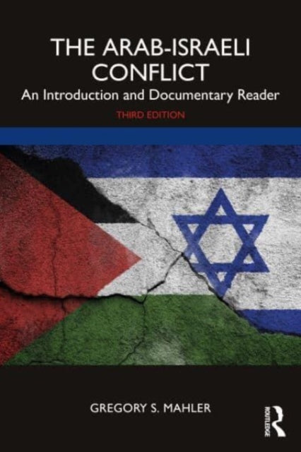 Book cover of: Arab-Israeli Conflict. By: Gregory S. Mahler