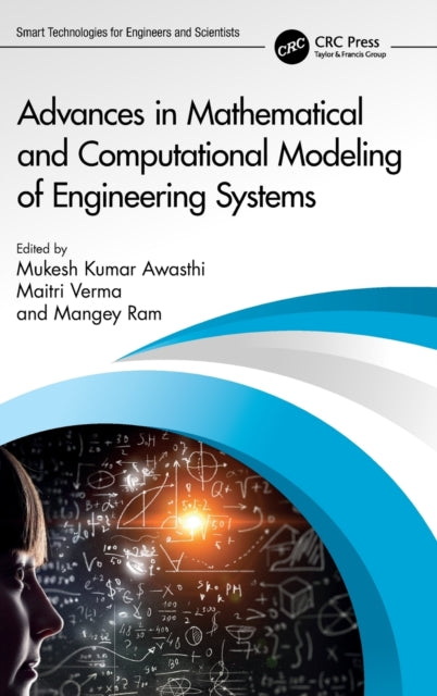 Book cover of: Advances in Mathematical and Computational Modeling of Engineering Systems. By: Mukesh Kumar Awasthi