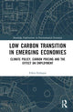Book cover of: Low Carbon Transition in Emerging Economies. By: Erkin Erdoğan