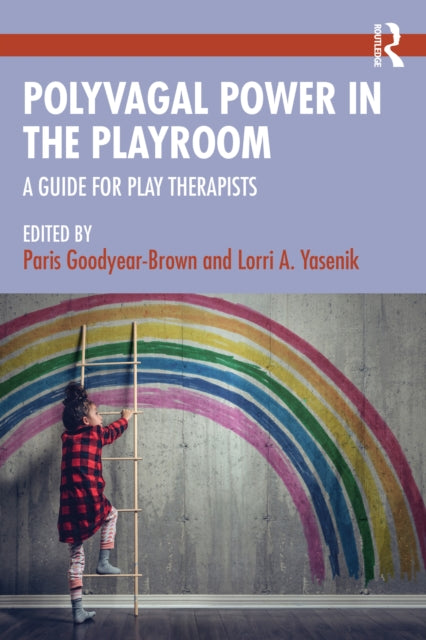 Book cover of: Polyvagal Power in the Playroom