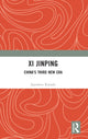Book cover of: Xi Jinping: China's Third New Era. By: Jayadeva Ranade