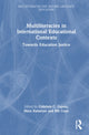 Book cover of: Multiliteracies in International Educational Contexts. By: Gabriela C. Zapata