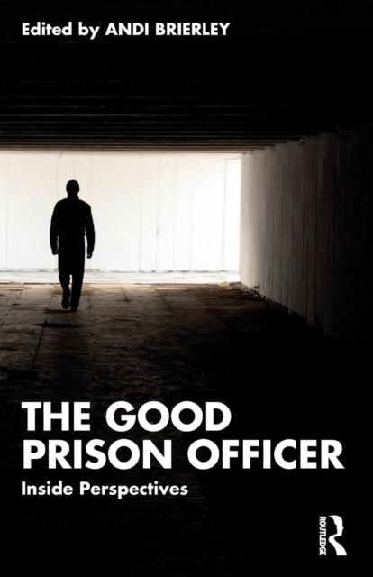Book cover of: Good Prison Officer. By: Andi Brierley